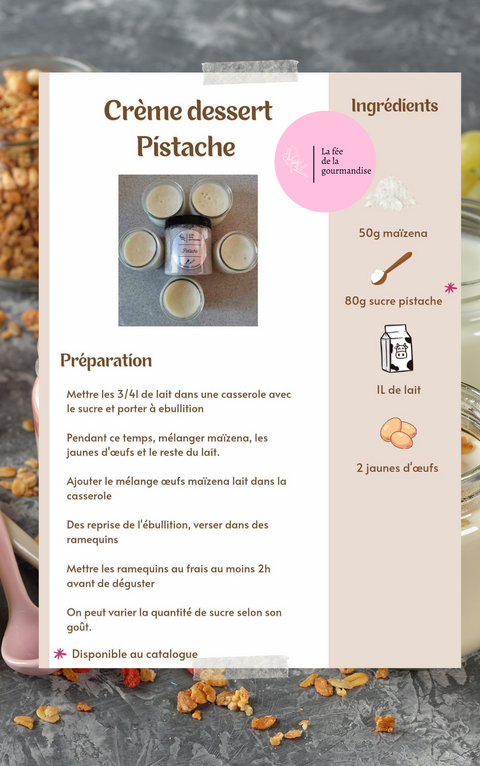 Crème dessert Pistache