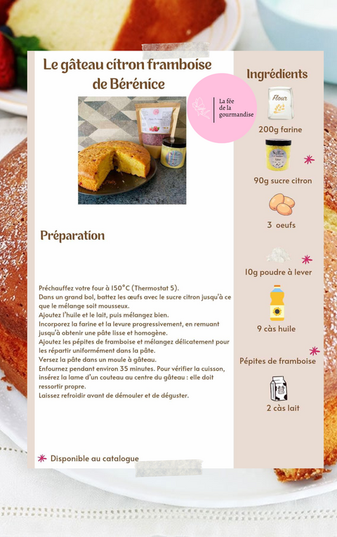Gâteau citron framboise