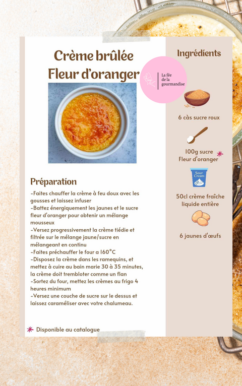 Crème brûlée Fleur d'oranger